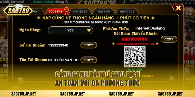 Cổng game hỗ trợ giao dịch an toàn với đa phương thức